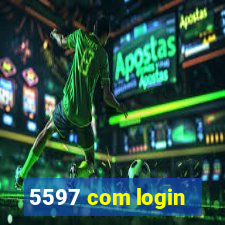 5597 com login